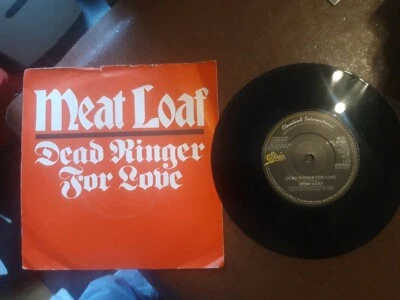 MEAT LOAF DEAD RINGER FOR LOVE 45 RPM VINYL SINGLE 1981 - Image 1 of 2