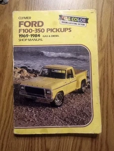 Clymer Ford F-Series Pickups 1969-1983 includes Diesel Shop Manual 4th Ed 1983 - Imagen 1 de 5