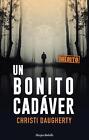 Un bonito cadver by Cj Daugherty (Spanish) Paperback Book