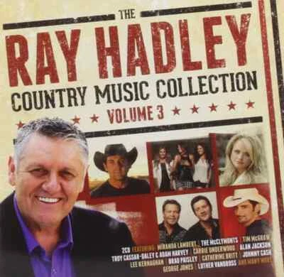 THE RAY HADLEY COUNTRY MUSIC COLLECTION VOLUME 3 Various 2CD BRAND NEW - Image 1 of 2