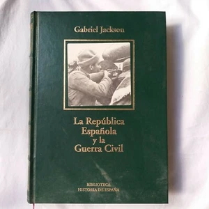 La República Española y La Guerra Civil Gabriel Jackson Libro Tapa Dura - Imagen 1 de 1