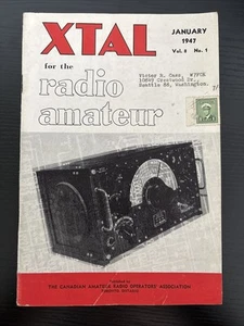 XTAL for The Radio Amateur. Jan 1947 Vol. 8 No. 1. - Zdjęcie 1 z 3
