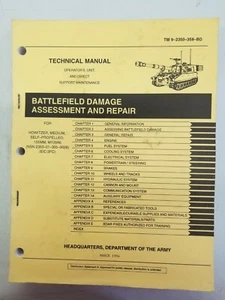 TM 9-2350-358-BD Battlefield Damage Assessment & Repair for Howitzer M109A6 1994 - Picture 1 of 4