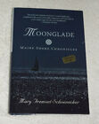 Moonglade, Maine Shore Chronicles von Mary Schoenecker (2010) SIGNIERT