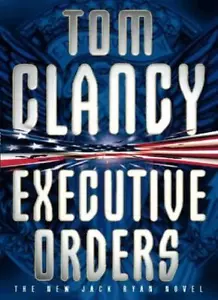 Executive Orders By Tom Clancy. 9780002245784 - Picture 1 of 1