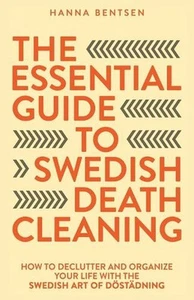 The Essential Guide to Swedish Death Cleaning: How to Declutter and Organize You - Picture 1 of 1