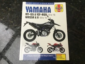 YAMAHA MT-125, YZF-R125 14 to 18 & WR125R/X 2009 to 2015 REPAIR MANUAL BY HAYNES - Picture 1 of 6