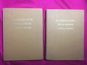BURNAND ET VILLENAVE. LE GRAND LIVRE DE LA CHASSE ET DE LA NATURE. 1952. 2 TOMES - Imagen 1 de 12