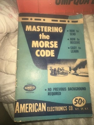 Mastering The Morse Code 1957 First Edition - Image 1 of 3