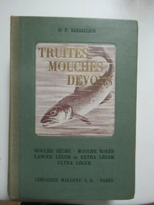 Truites Mouches Devons by Dr. P. Barbellion Librairie Maloine S.A.-Paris HC 1948 - Picture 1 of 11