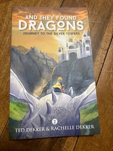 And They Found Dragons #2 [Paperback] Journey To The Silver Towers 9781737867517 - Picture 1 of 3