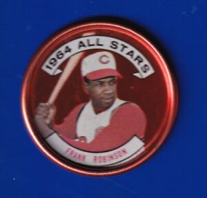 FRANK ROBINSON REDS AS 1964 TOPPS COINS INSERT #154 HARDLY ANY RUST NO DENTS