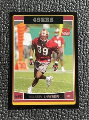 🔥MANNY LAWSON 2006 TOPPS BLACK COLOR MATCH ROOKIE CARD #'D /51!🔥49ERS! - Image 1 of 2