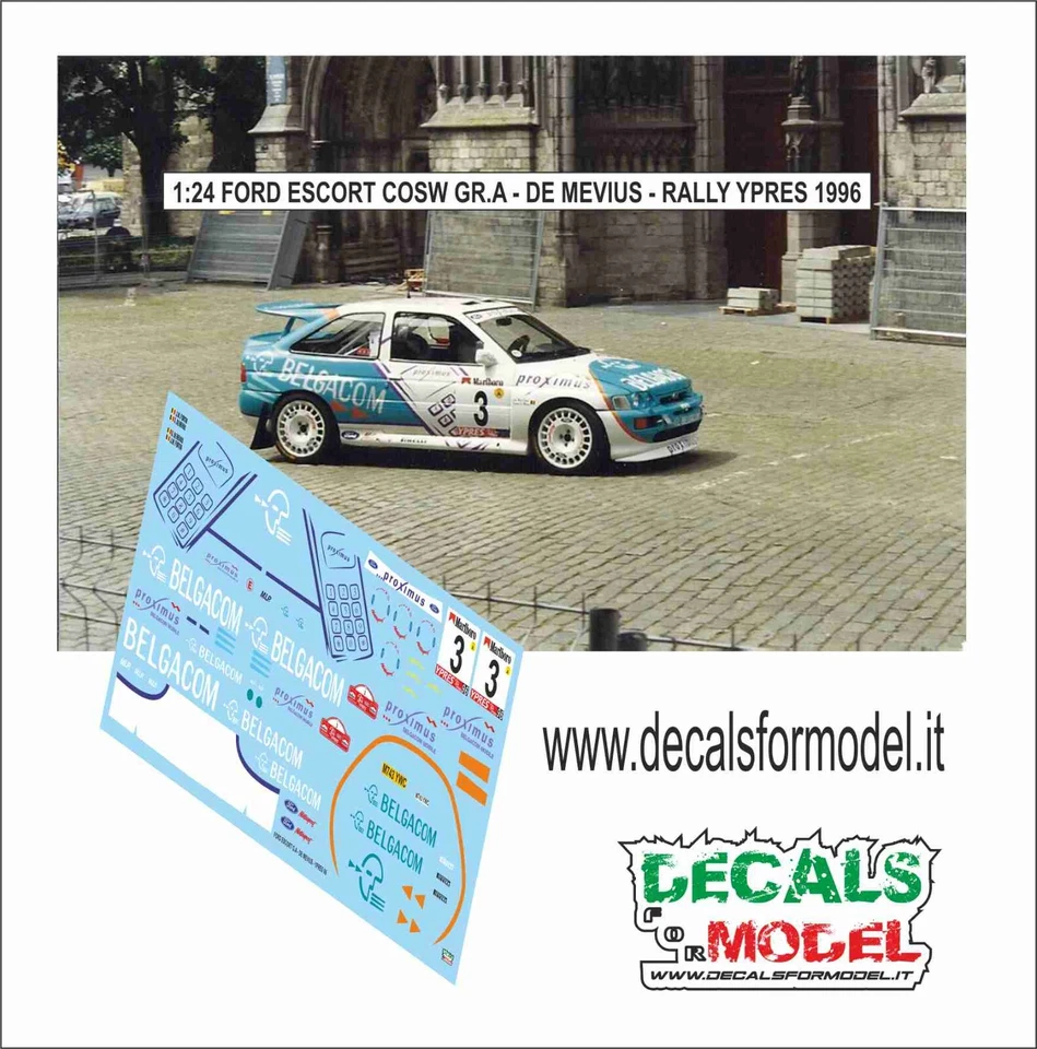 DECALS 1:24 FORD ESCORT COSW BELGACOM DE MEVIUS RALLY YPRES 1996 - Immagine 1 di 1
