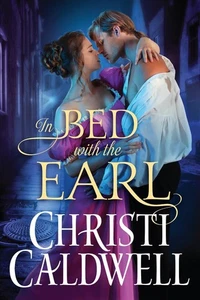 In Bed with the Earl by Christi Caldwell (English) Paperback Book - Picture 1 of 1