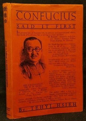 SIGNED Confucius Said It First Tehyi Hsieh 1939 HC 2nd edition VG Condition - Image 1 of 4