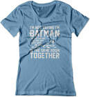 Bsw Women's I'm Not Saying I'm Bat Hero Justice Super Carolina Blue 4Xl