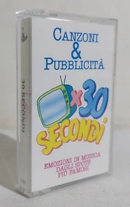 I113698 MUSICASSETTA - 30 Secondi - Canzoni e pubblicità - Picture 1 of 4