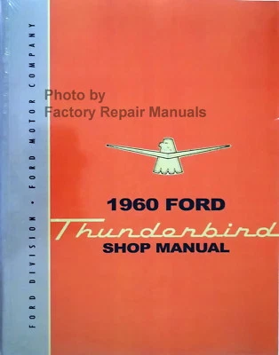 Ford Thunderbird 1960 manual de taller de fábrica servicio completo reparación reimpresión Foto 1 de 2