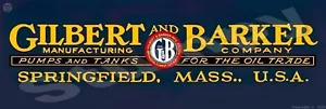 Gilbert and Barker Pumps and Tanks Metal Sign 6" x 18" or 8" x 24" - Picture 1 of 1