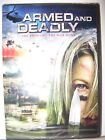 Armed and Deadly (DVD, 2011) NEW!