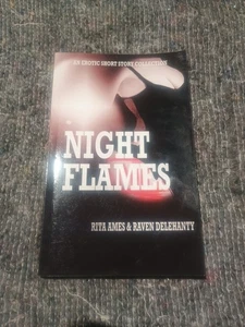 Night Flames. Rita Ames and Raven Delehanty. Good Used. - Picture 1 of 2