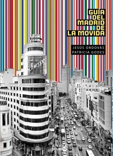 Guía del Madrid de La Movida [Spanish] by Ordovás, Jesús [Paperback] - Imagen 1 de 1