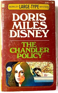 The Chandler Policy Doris Miles Disney Vintage Berkley 1972 Large Type Print - Picture 1 of 4