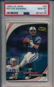 1999 UPPER DECK IONIX PEYTON MANNING #25 PSA 10 GEM MINT GOAT COLTS BRONCOS - Picture 1 of 1