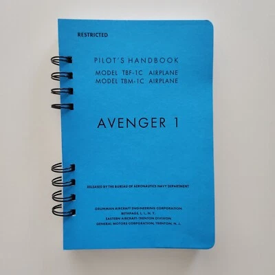 Avenger 1 WW2 Navy Pilot's Handbook - Reimpresión Foto 1 de 4