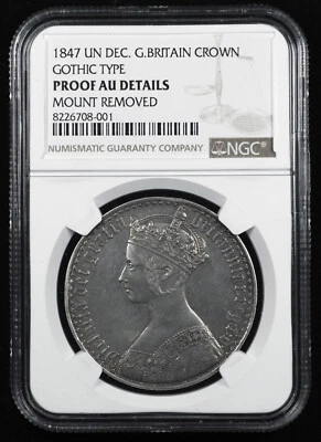 1847 GREAT BRITAIN GOTHIC CROWN, NGC PROOF AU DETAILS, MOUNT REMOVED - Image 1 of 3