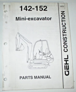 Libro manual catálogo piezas miniexcavadora Gehl 142 y 152 3/00 ¡ORIGINAL! 908538 - Imagen 1 de 3