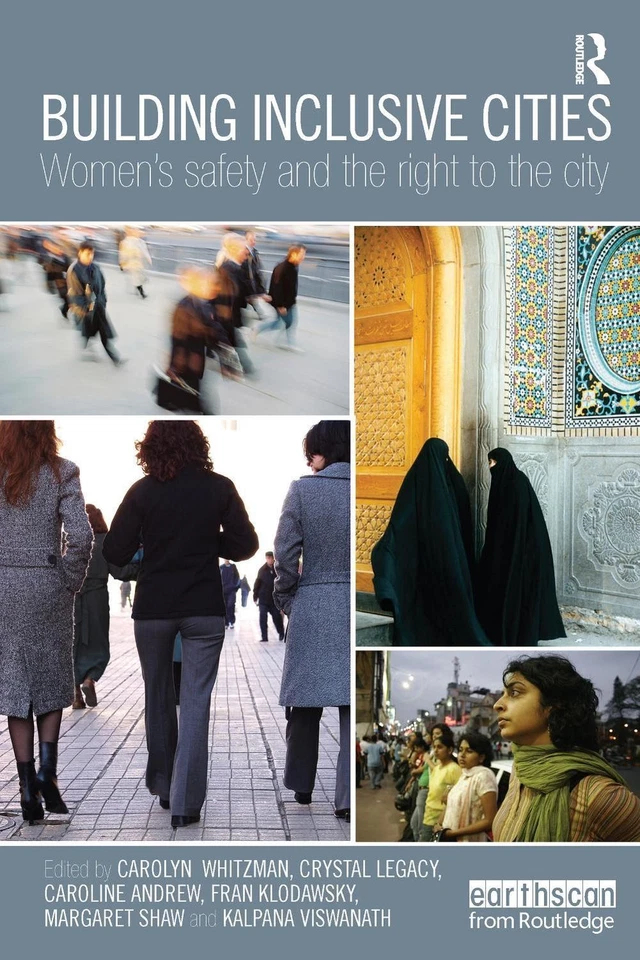 Building Inclusive Cities: Women's Safety and the Right to the City by Carolyn W - Image 1 of 1