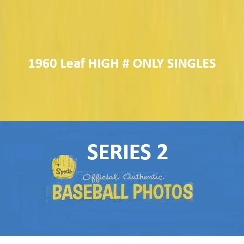 1960 Leaf HIGH #'s Vintage Baseball Card SINGLES *CgC605* - Image 1 of 1