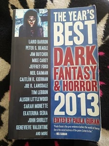 The Year's Best Dark Fantasy and Horror: 2013 Edition : 2013 Edition by Peter S. - Imagen 1 de 4