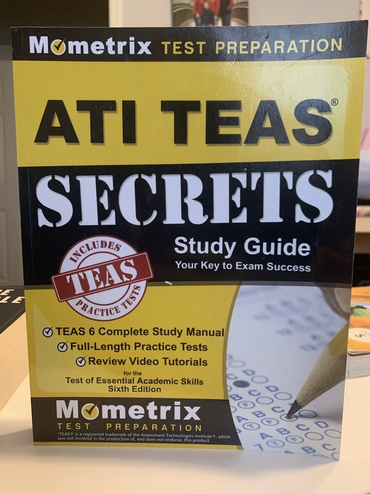 ATI TEAS Secrets Study Guide: TEAS 6 Complete Study Manual, Full-Length Practice - Image 1 of 1