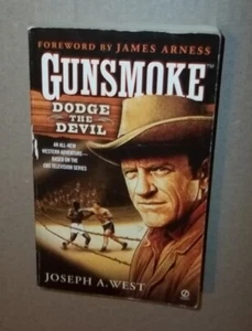 Gunsmoke Dodge The Devil by joseph a west Signet Books 2006 - Imagen 1 de 2