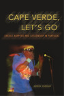Derek Pardue Cape Verde, Let's Go (Tapa blanda) Interp Culture New Millennium