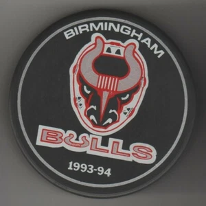 Birmingham Bulls 1993-94 Stacked Sticks ECHL Hockey Puck Tschechoslowakei Bull - Bild 1 von 2