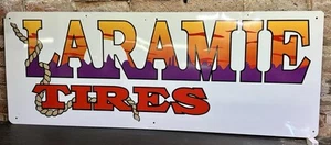 VINTAGE LARAMIE TIRES 48" EMBOSSED DEALER METAL SIGN by SCIOTO Co KENTON OHIO - Picture 1 of 6