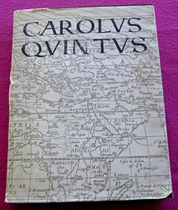 Carolvs Quintvs. Charles Quint. Empereur des Deux Mondes. Terlinden. DDB. 1965. - Picture 1 of 4