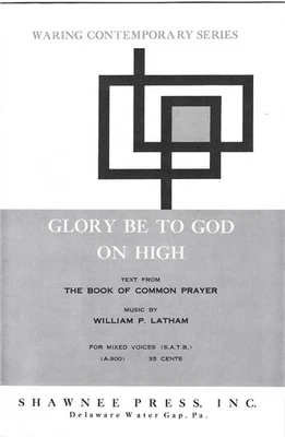 Partituras de coro SATB W.P. Glory Be to God on High Latham Waring Contemporary S Foto 1 de 2