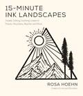 15-Minute Ink Landscapes: Simple, Striking, Soothing Lineart Of Forests,  - Good