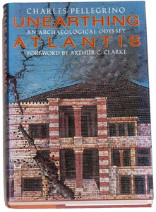 Unearthing Atlantis : An Archaeological Odyssey by Charles R. Pellegrino 1991 - Picture 1 of 24