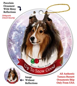 Up to Snow Good Ornament - Sable Shetland Sheepdog Sheltie - Picture 1 of 1