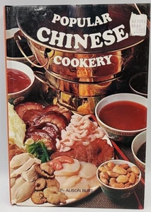 Popular Chinese Cookery By Alison Burt Vtg 1972 - Vintage Chinese Food Cookbook - Picture 1 of 1
