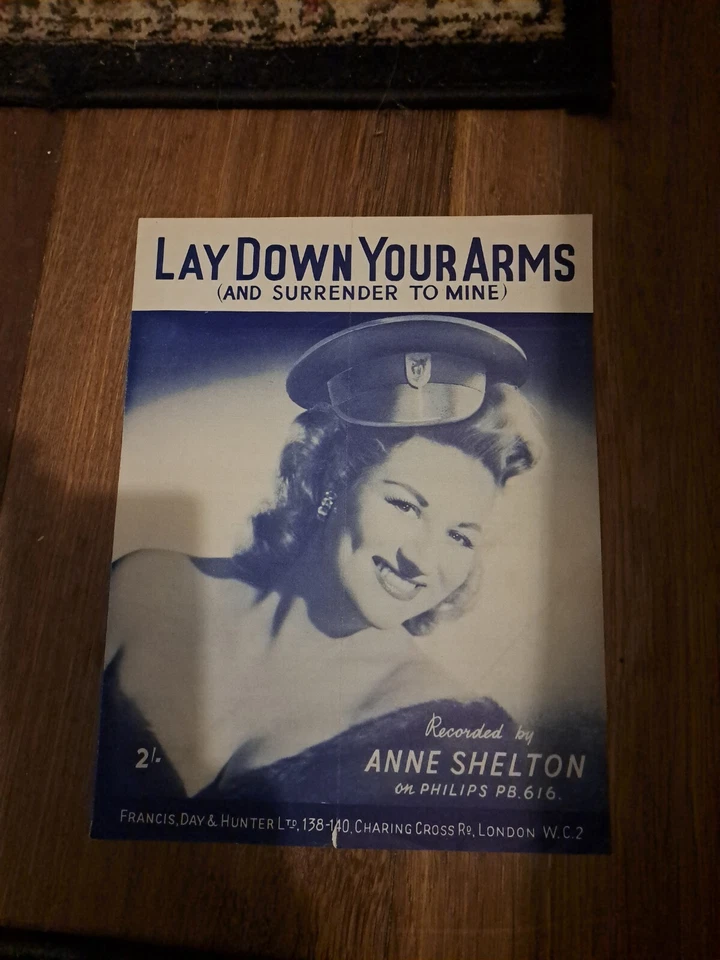 Original Sheet Music " Lay Down Your Arms" Recorded by "Anne Shelton " - Image 1 of 1