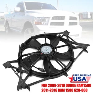 Engine Radiator Cooling Fan Assy For 09-10 Dodge Ram 1500 11-16 Ram 1500 620-060 - Picture 1 of 8
