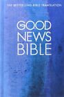 Good News Bible (GNB): Compact edition (Bibl... by Bible English Today' Hardback
