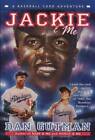 Jackie & Me (Baseball Card Adventures) - Paperback By Gutman, Dan - GOOD